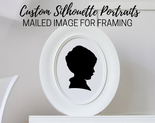 Custom Silhouette Portraits *Mailed Image for Framing*