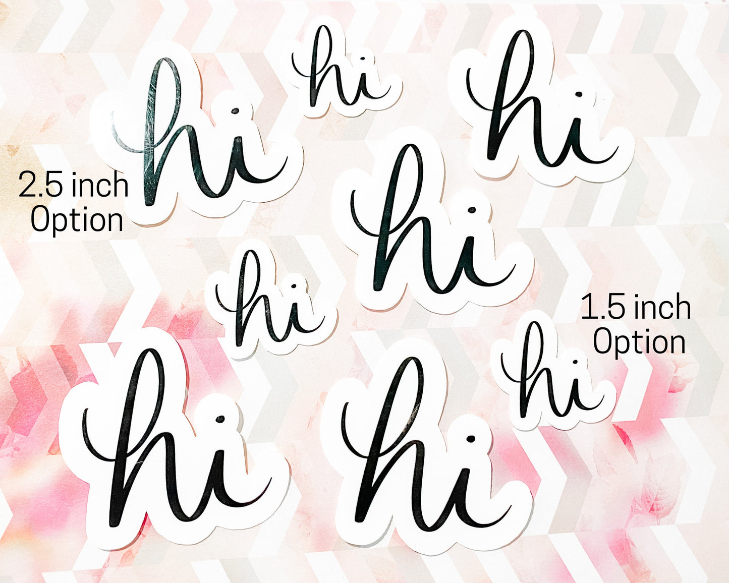 Hi Calligraphy Sticker 2.5 inches