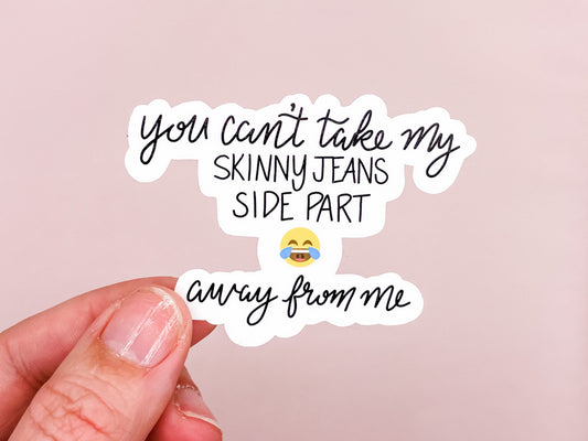 Millennial Mom Side Part Skinny Jeans Funny Sticker