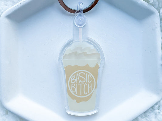 Basic Bitch Coffee Acrylic Keychains