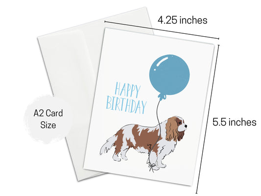 Cavalier King Charles Spaniel Happy Birthday Card