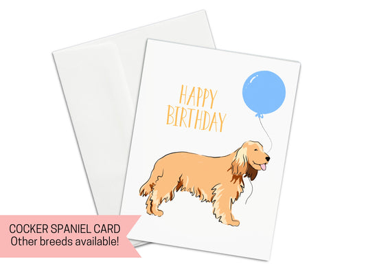 Cocker Spaniel Happy Birthday Card, Human Birthday Gotcha Day Dog Adoption, Celebration, Dog Birthday, Dog Lover, Card for Him, Card for her