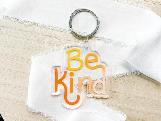 Be Kind Acrylic Keychains