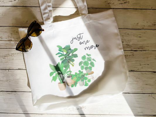 Just One More Plant Tote Bag