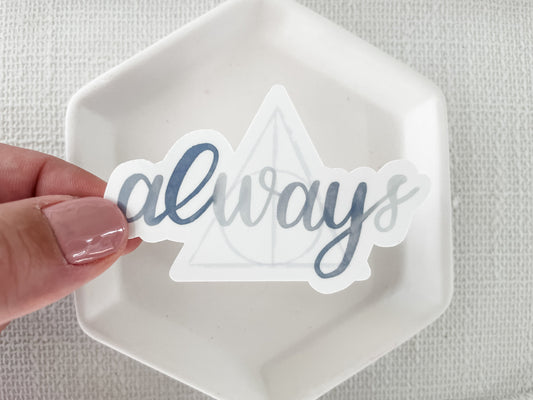 Always Watercolor Style Lettered Vinyl Sticker 3 inches