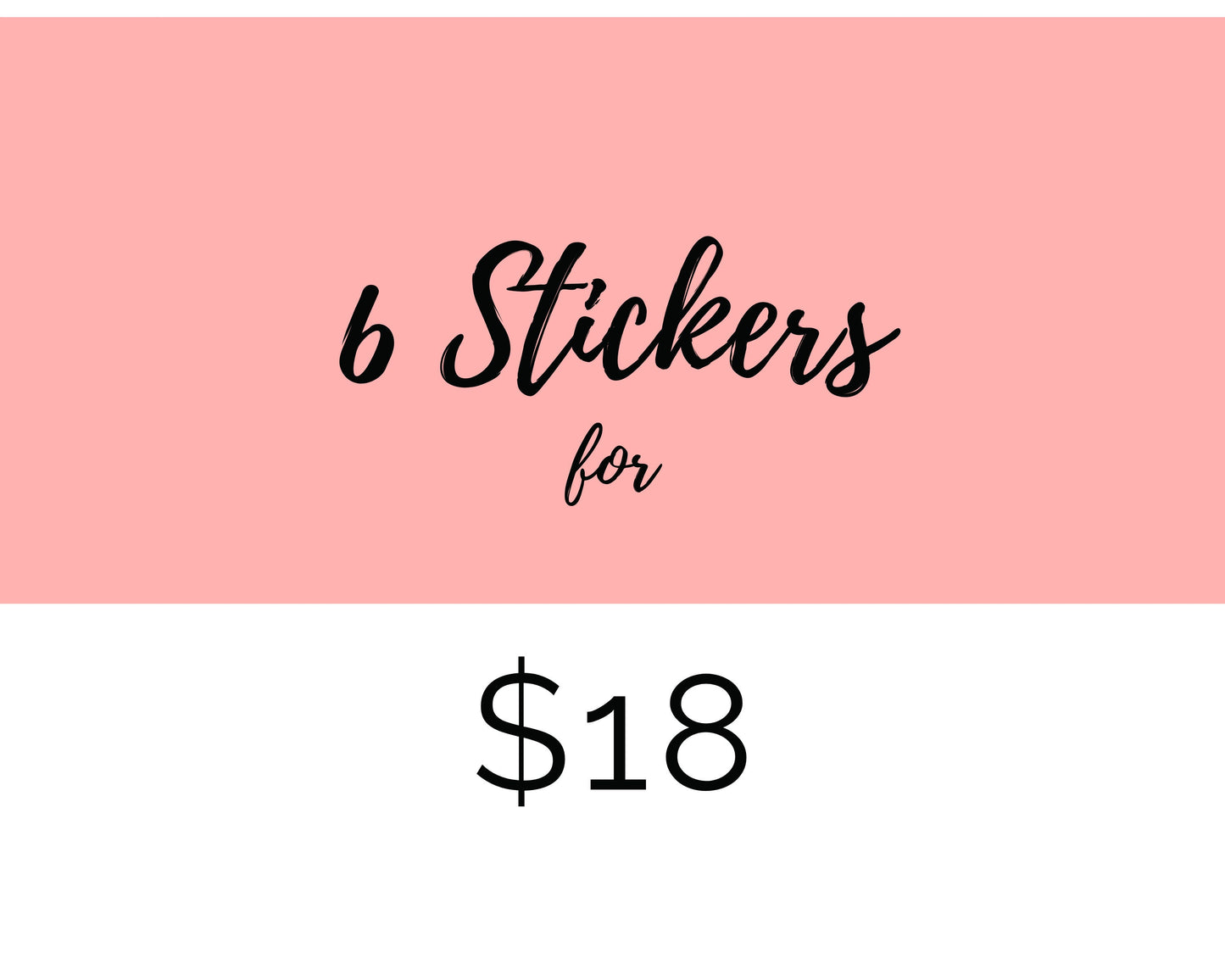 6 Sticker Pack - Choose 6 stickers from my shop!