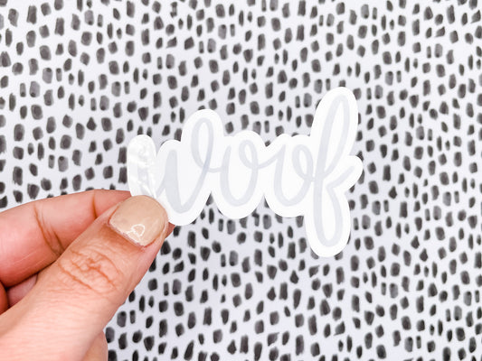 Woof Watercolor Calligraphy Vinyl Sticker 3 inches wide, Dog Parent Animal Lover Dog Mom Dad Puppy Cute